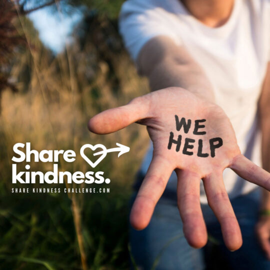 share kindness challenge - we help